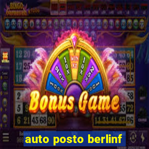 auto posto berlinf